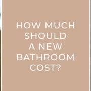 How much should a new bathroom cost blog banner image
