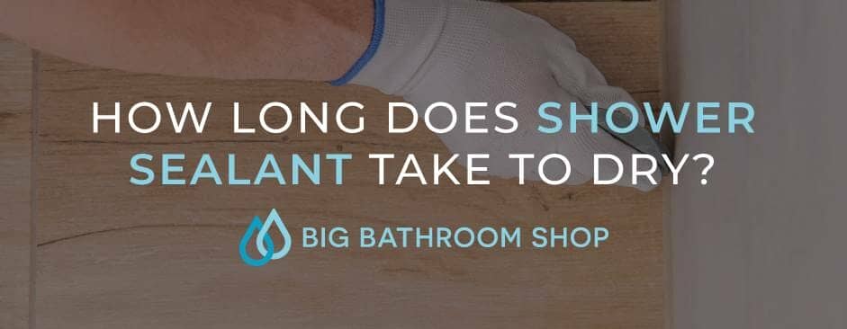 FAQ Header Image (How long does shower sealant take to dry?)