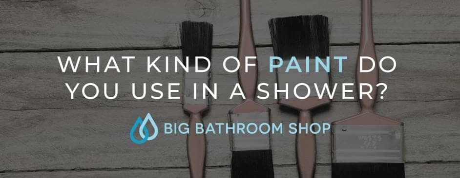 Paint Do You Use In A Shower, What Kind Of Paint To Use In Bathroom Shower