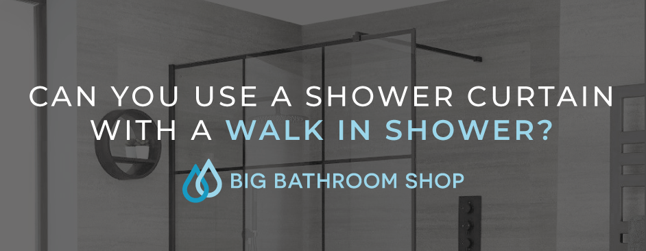 A Shower Curtain With Walk In, Can You Use Shower Curtain For Walk In