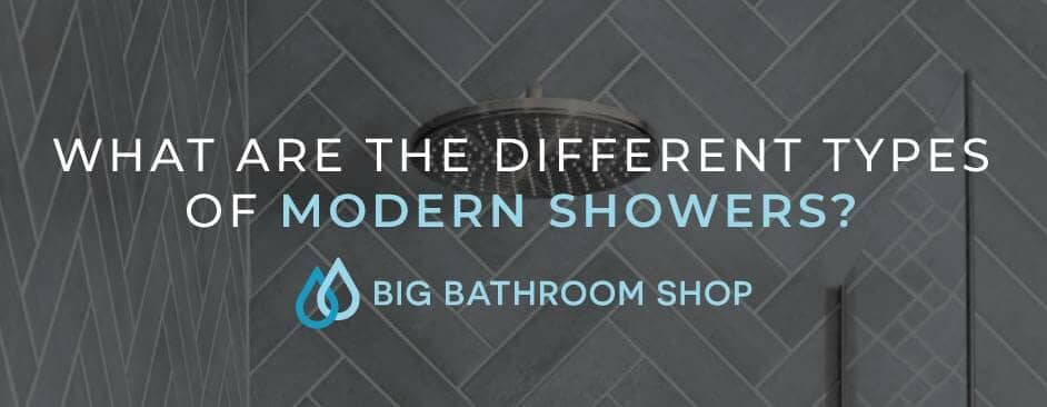 FAQ Header Image (What are the different types of modern showers?)