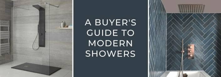A Buyer's Guide To Modern Showers blog banner