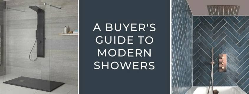 A Buyer's Guide To Modern Showers blog banner