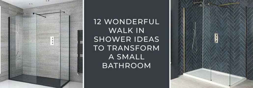 12 Wonderful Walk In Shower Ideas To Transform A Small Bathroom - Small Bathroom With Walk In Shower And Tub Combinations Colors