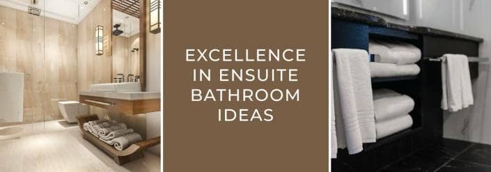 Excellence In Ensuite Bathroom Ideas blog banner
