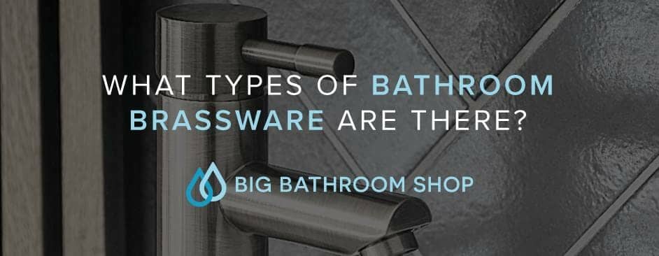 FAQ Header Image (What types of bathroom brassware are there?)
